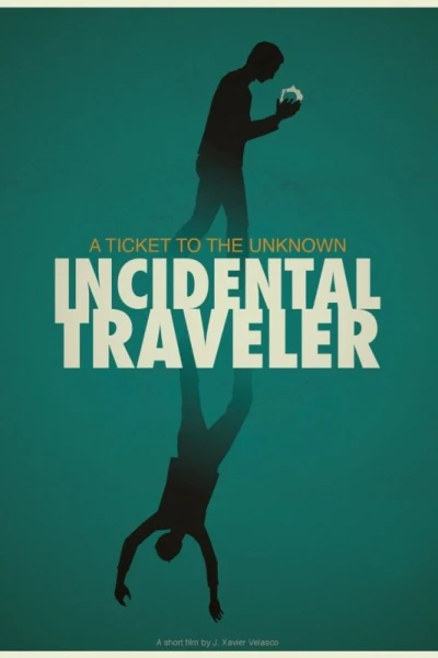 Incidental Traveler