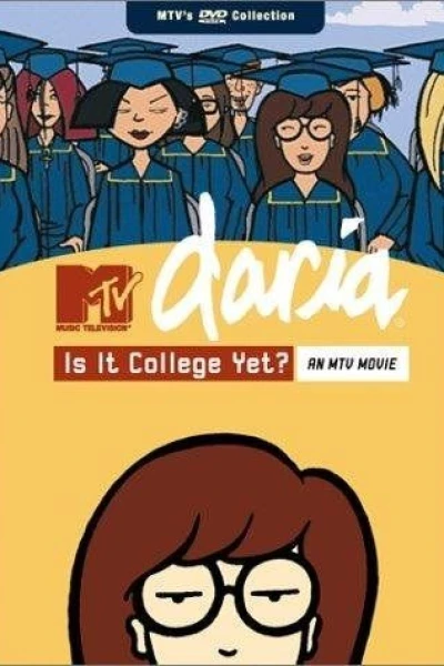 Daria: Ya es hora de ir a la universidad?