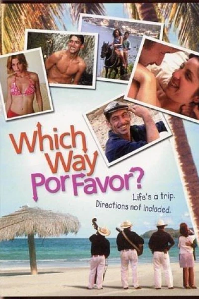 Which Way, Por Favor?