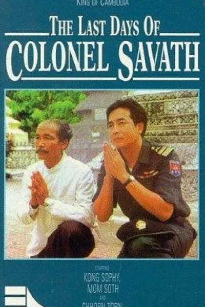 The Last Days of Colonel Savath