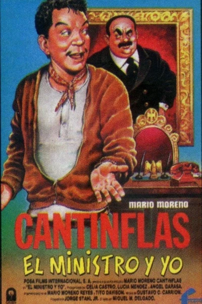 Cantinflas El ministro y yo