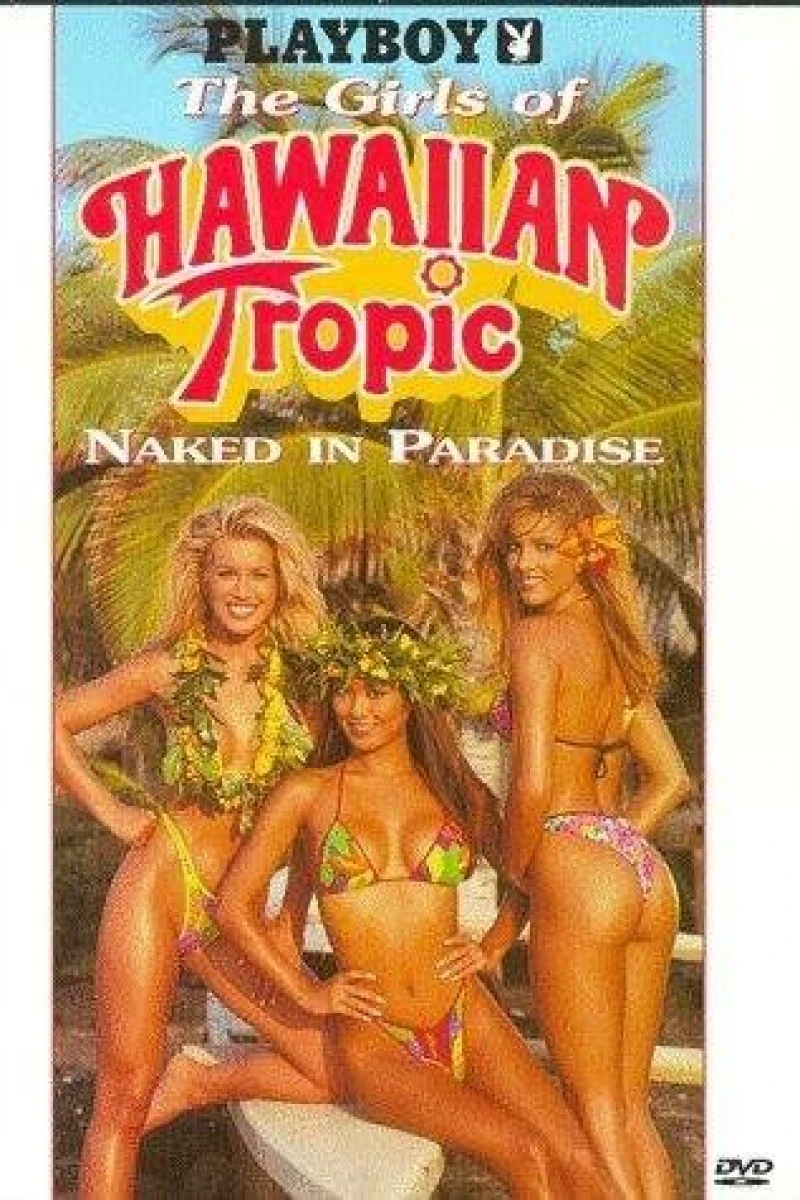Playboy: The Girls of Hawaiian Tropic, Naked in Paradise Póster