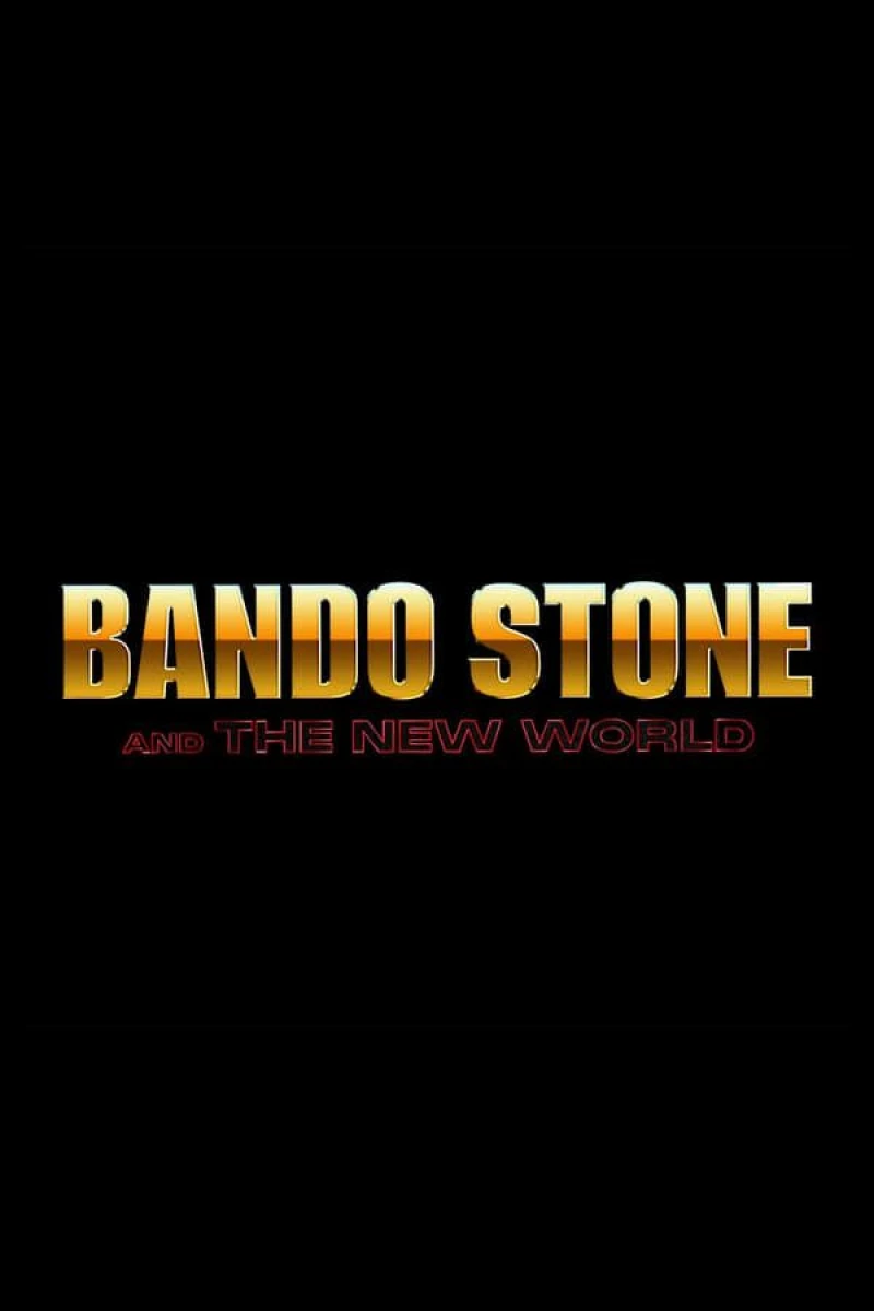 Bando Stone the New World Póster
