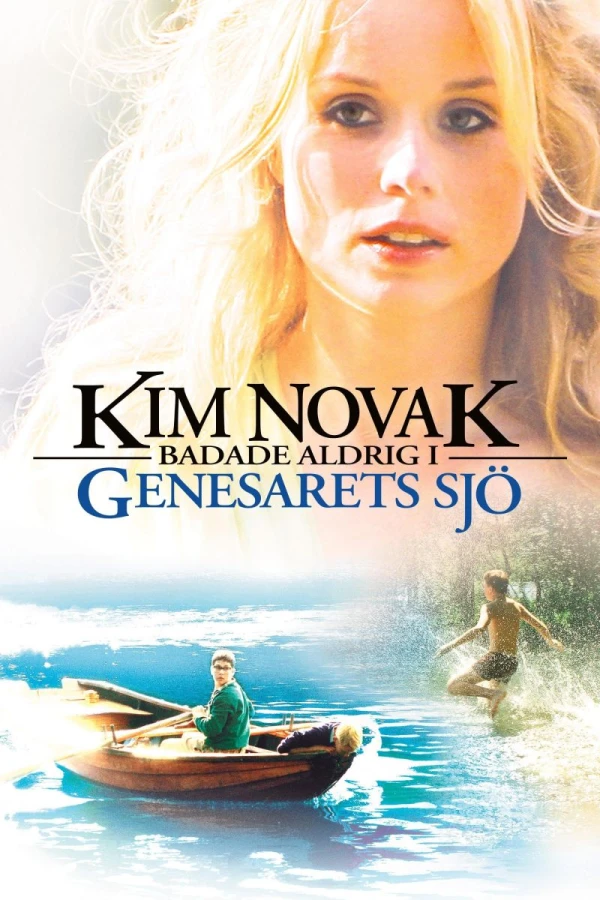 Kim Novak badade aldrig i Genesarets sjö Póster