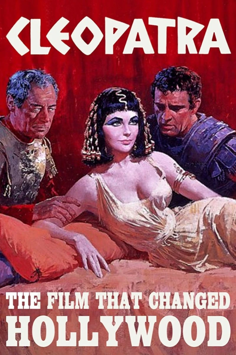 Cleopatra: The Film That Changed Hollywood Póster