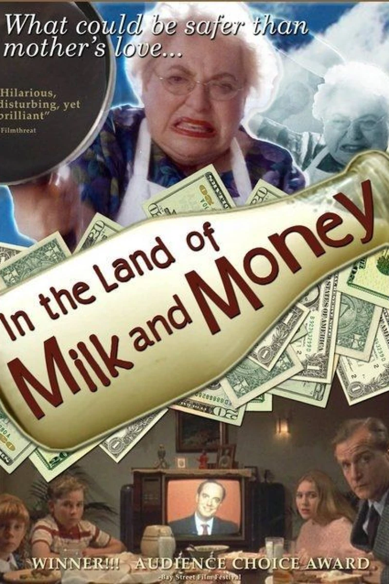 In the Land of Milk and Money Póster