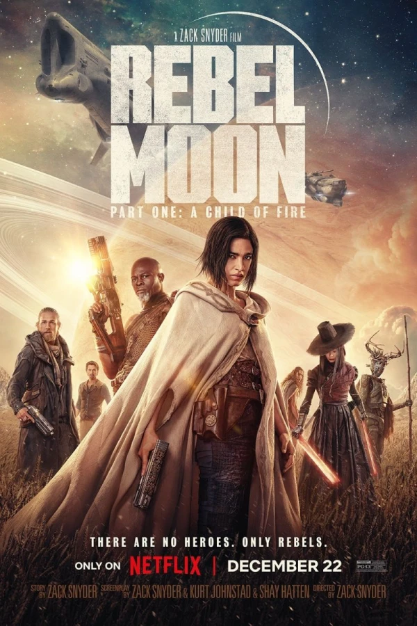 Rebel Moon: Part One - A Child of Fire Póster