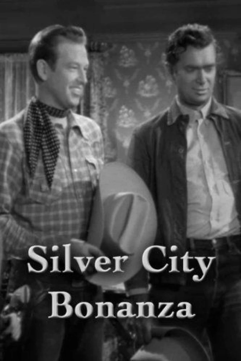 Silver City Bonanza Póster