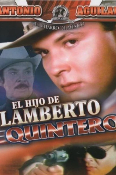 El hijo de Lamberto Quintero