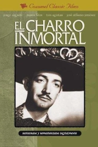 The Immortal Charro