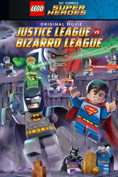 Lego Liga super heroes vs Liga Bizarros