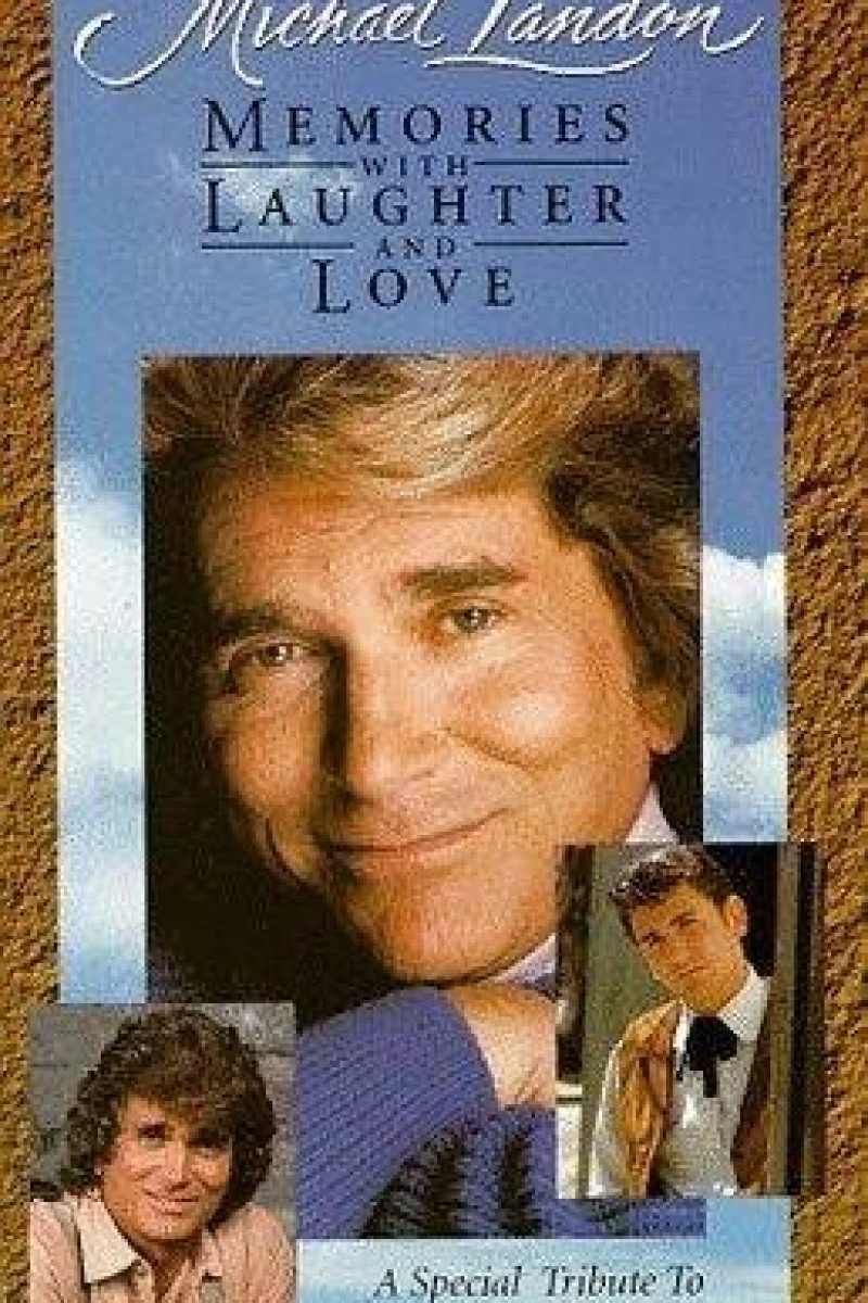 Michael Landon: Memories with Laughter and Love Póster