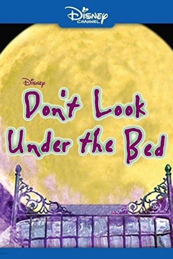 Don't Look Under the Bed Póster