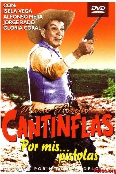 Cantinflas Por Mis... Pistolas! (1968)