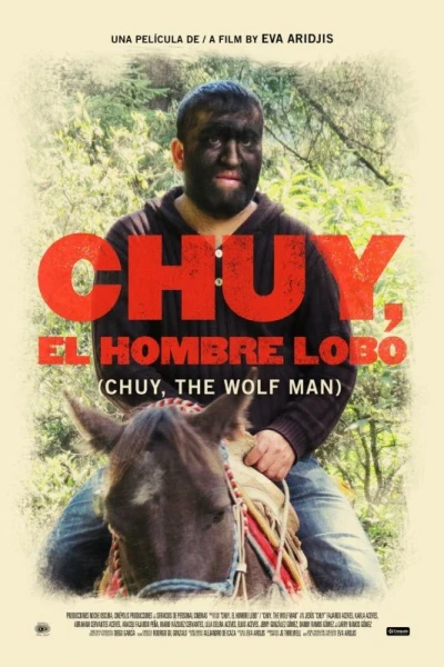 Chuy, El hombre lobo
